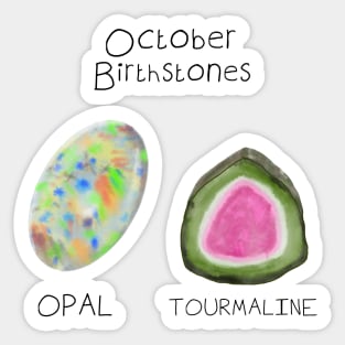 October Birthstones Pack - Opal and Tourmaline Sticker